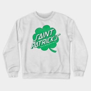 Saint Patrick's Day drinking four Leaf Clover Green shirt 2 Crewneck Sweatshirt